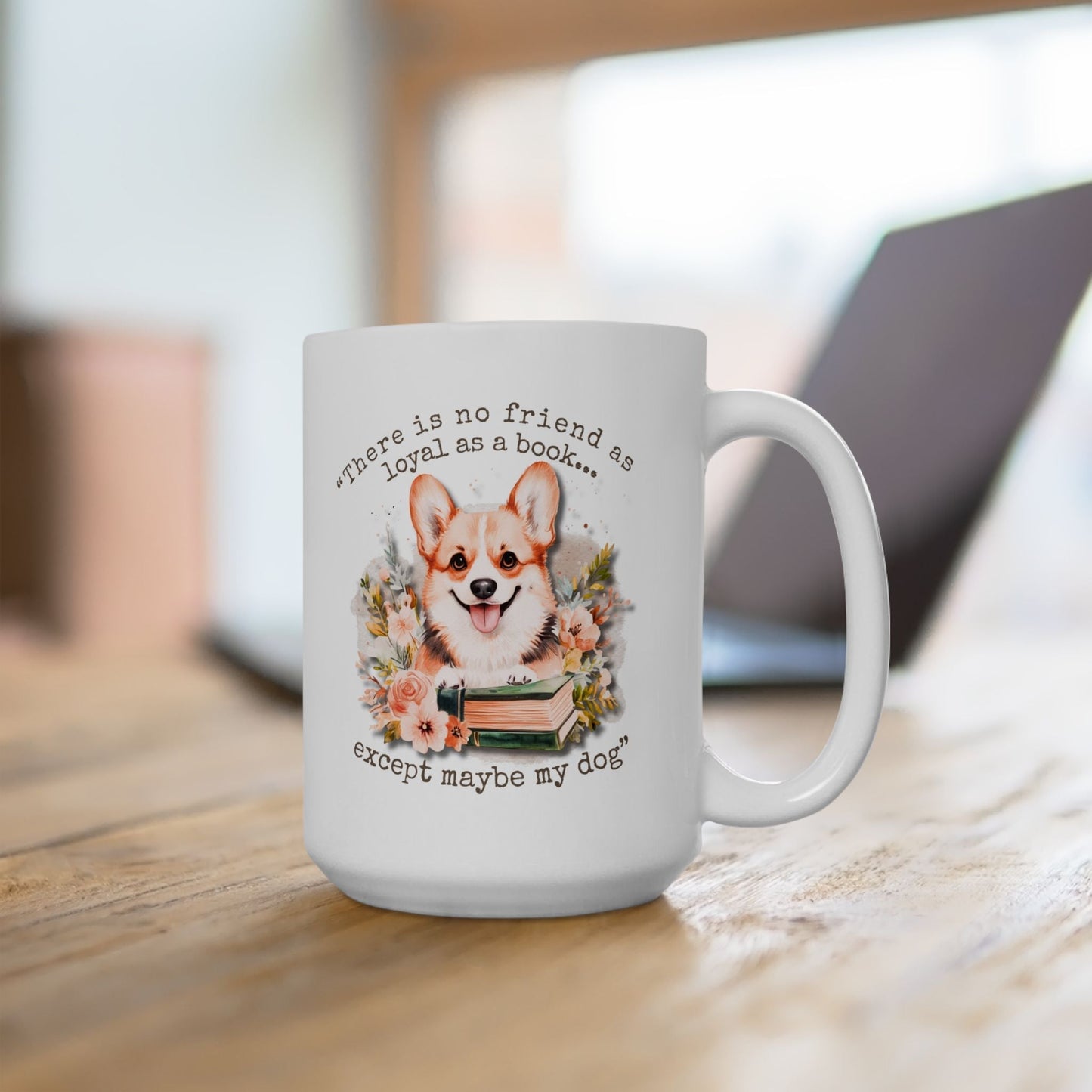 Loyal as a Book Corgi Mug