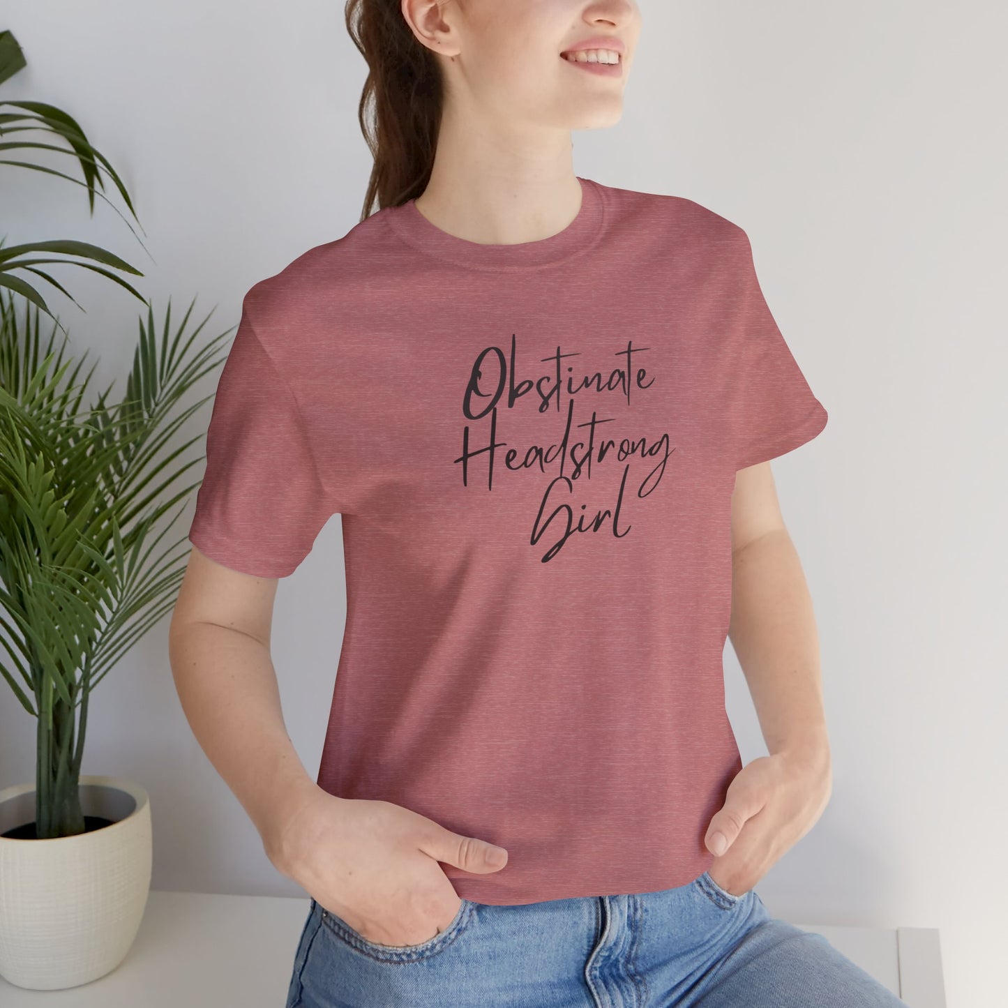 Obstinate Headstrong Girl - Women's Tee