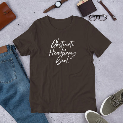 Obstinate Headstrong Girl