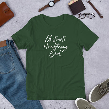 Obstinate Headstrong Girl